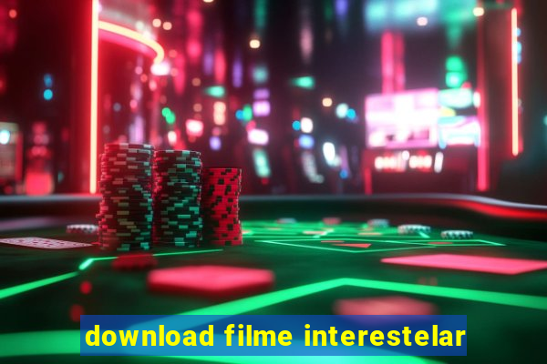 download filme interestelar